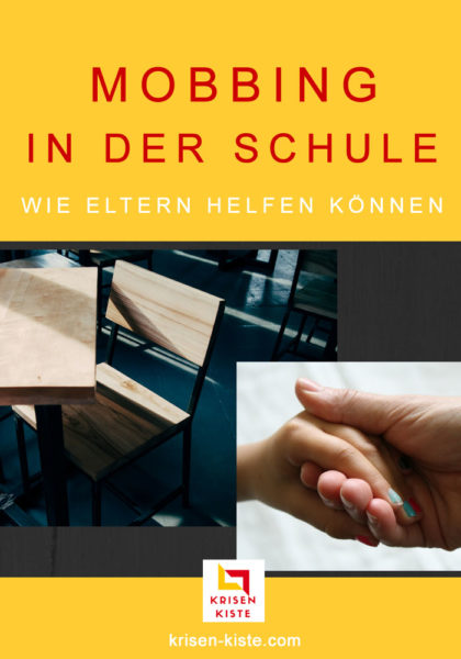 Mobbing in der Schule - wie Eltern helfen können #mobbing #mobbinginderschule #schule #eltern #hilfe #tipps #starkekinder #bullying 